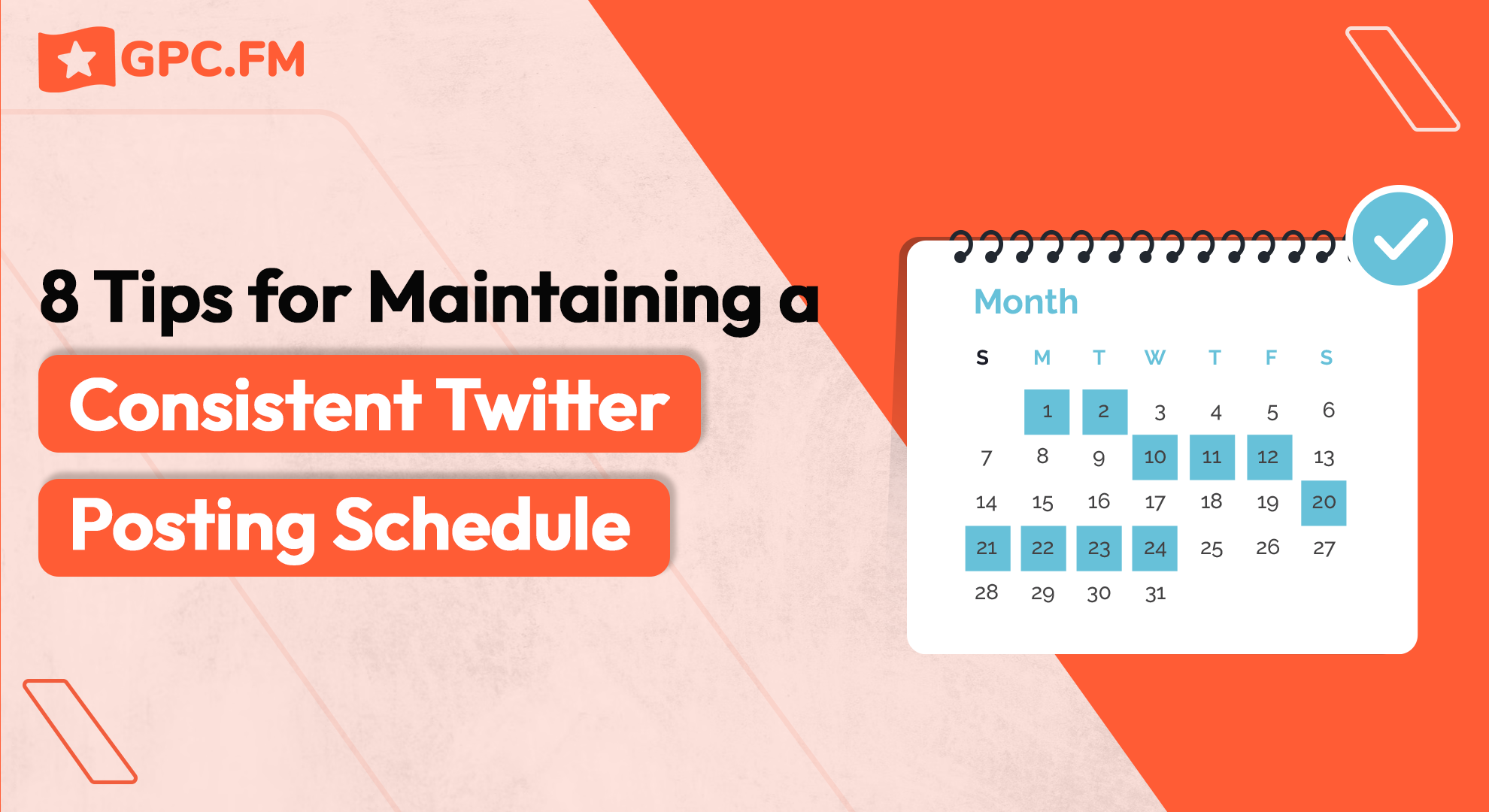 8 Tips for Maintaining a Consistent Twitter Posting Schedule
