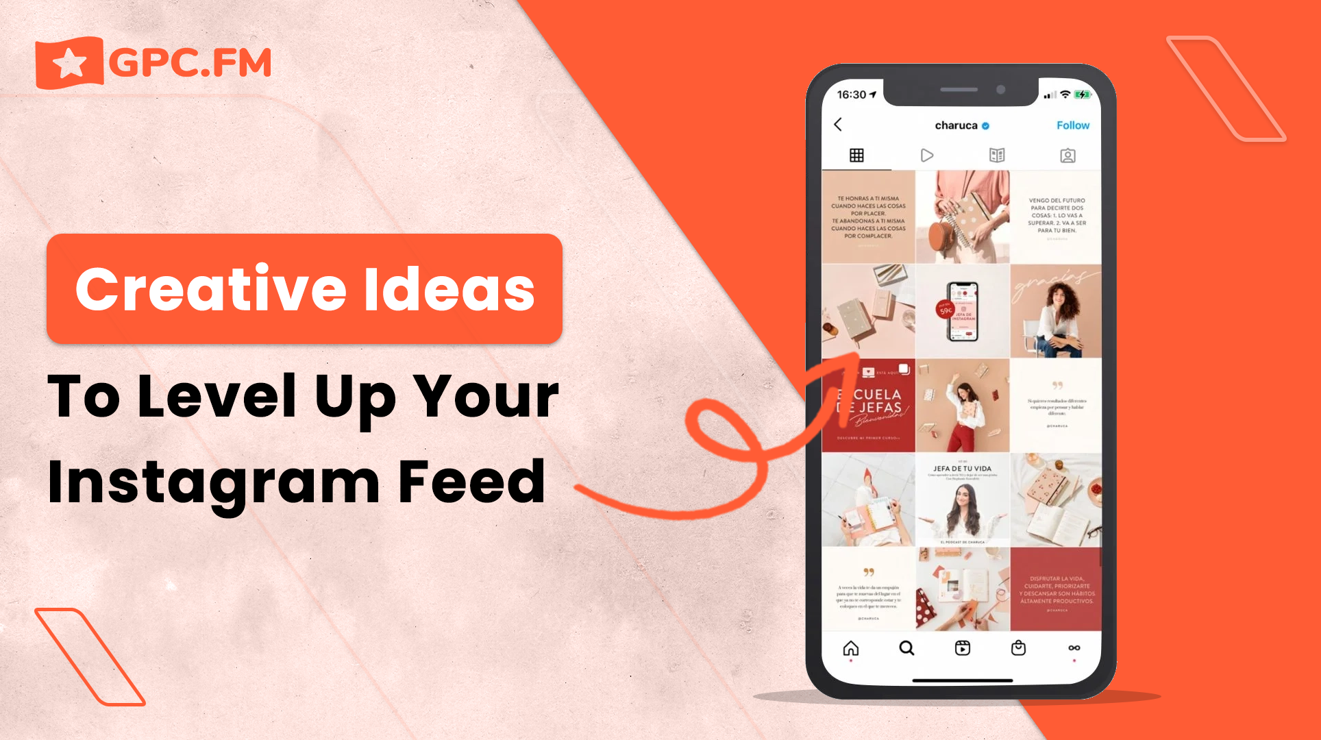 Creative Ideas To Level Up Your Instagram Feed | GPC.fm