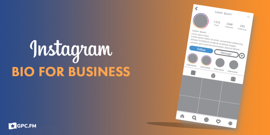 Instagram Bio for Business | gpc.fm (2022 updated)