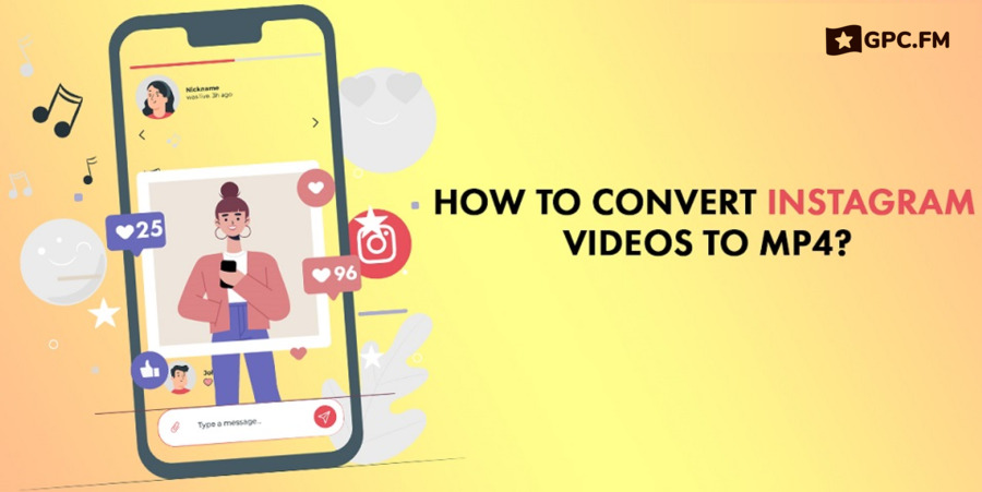 How to Convert Instagram Videos to MP4?