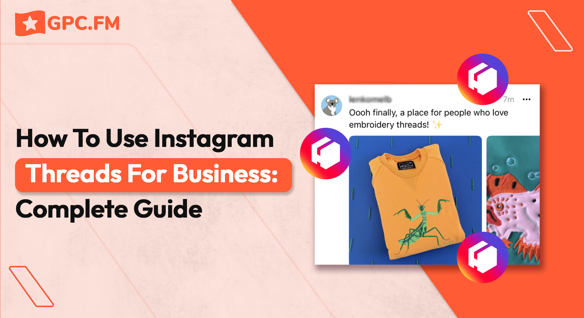 How To Use Instagram Threads For Business: Complete Guide