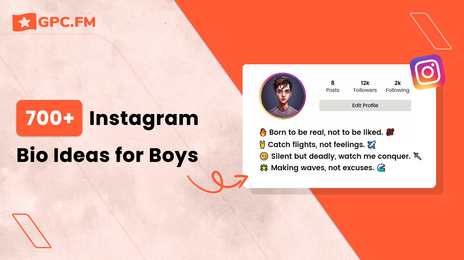 700+ Instagram Bio Ideas for Boys| GPC.fm