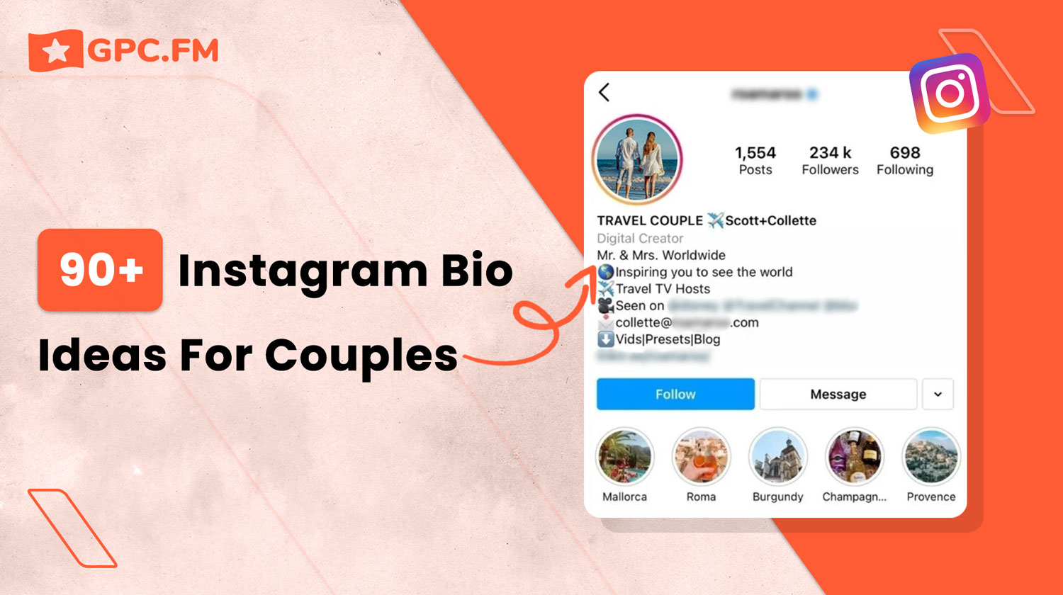 90+ Instagram Bio Ideas For Couples |GPC.fm