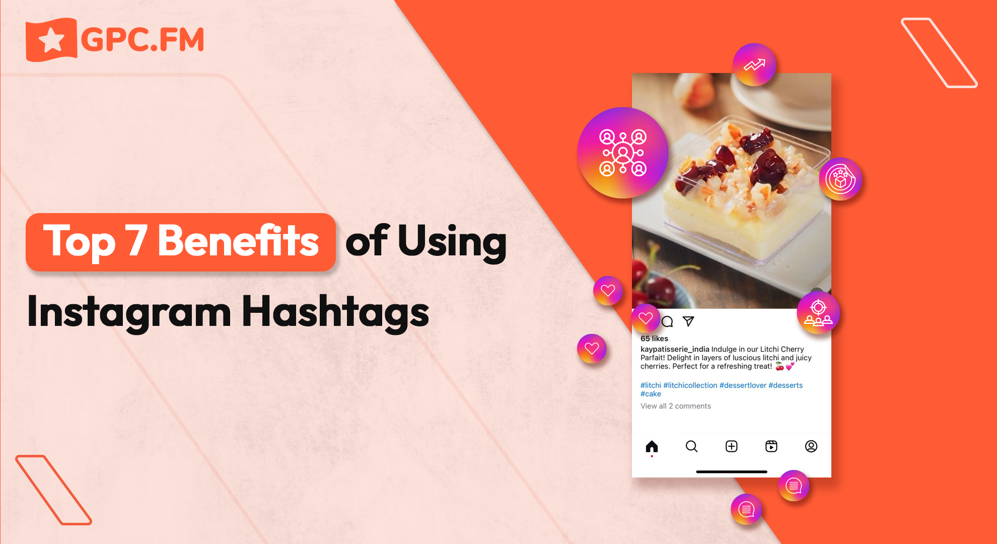 Top 7 Benefits Of Using Instagram Hashtags