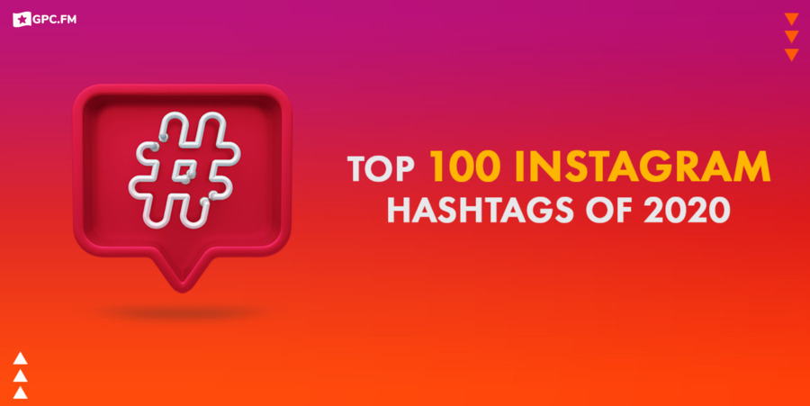 Top 100 Hashtags To Get More Instagram Likes In 2022